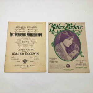 Set of 2 Music Sheets That Wonderful Mother of Mine & Mother Machree Ballard